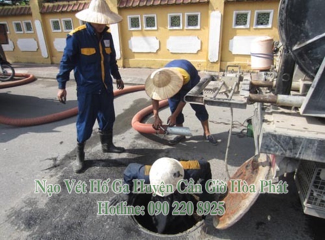 Nạo vét hố ga Huyện Cần Giờ cung cấp dịch vụ uy tín